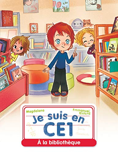 Je suis en CE1. A la bibliothèque