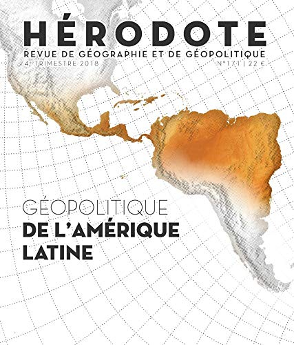 Hérodote, n° 171. Géopolitique de l'Amérique latine