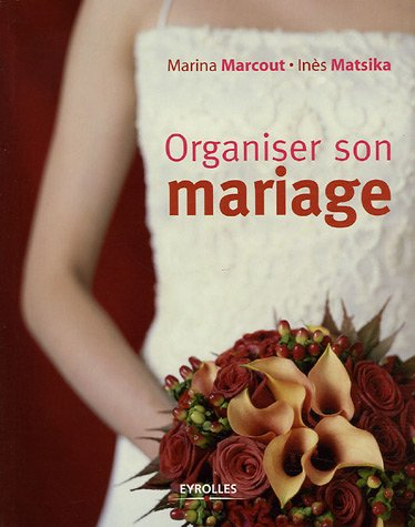 Organiser son mariage