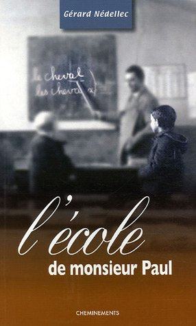 L'école de monsieur Paul