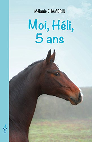 Moi, Héli, 5 ans