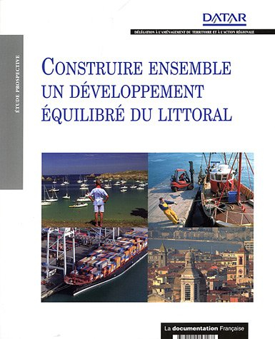 Construire ensemble un développement équilibré du littoral