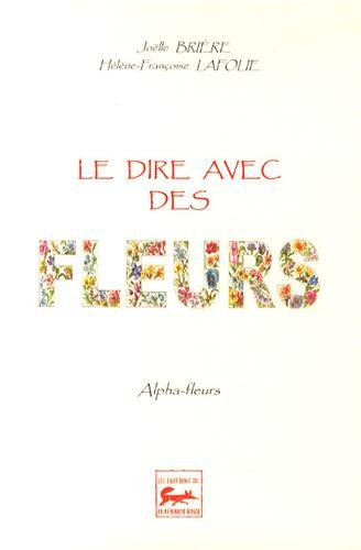 Le dire avec des fleurs