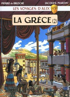 Les voyages d'Alix. La Grèce. Vol. 2