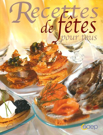 Recettes de fêtes pour tous