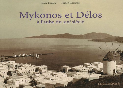 Mykonos et Délos à l'aube du XXe siècle