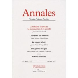 Annales, n° 3 (2007). Amériques coloniales : la construction de la société