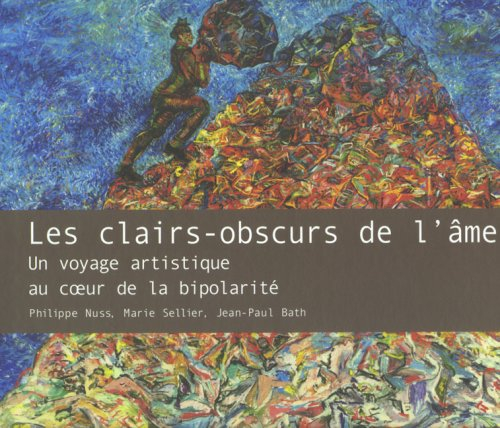 Les clairs-obscurs de l'âme : un voyage artistique au coeur de la bipolarité