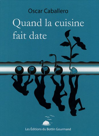 Quand la cuisine fait date