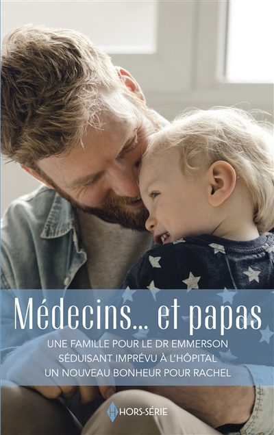 Médecins... et papas