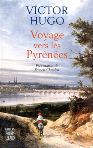 Voyage vers les Pyrénées