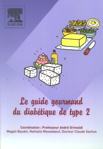 Le guide gourmand du diabétique de type 2