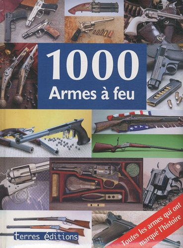 1.000 armes à feu