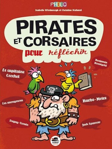 Des pirates et corsaires pour réfléchir