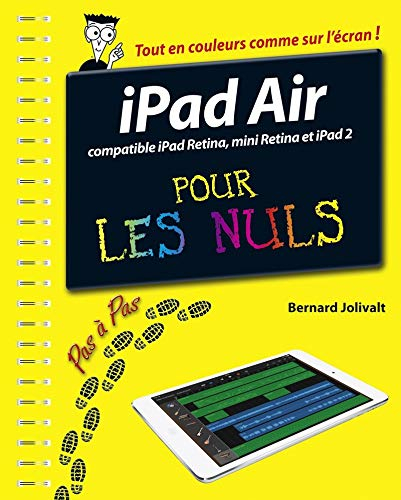 iPad Air pour les nuls : compatible iPad Retina, mini Retina et iPad2