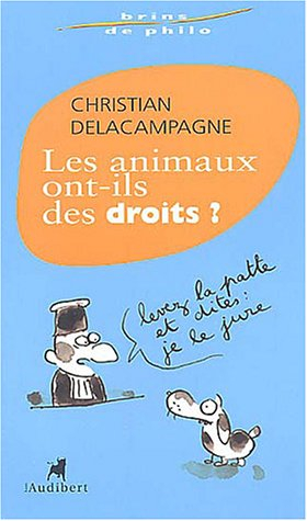 Les animaux ont-ils des droits ?