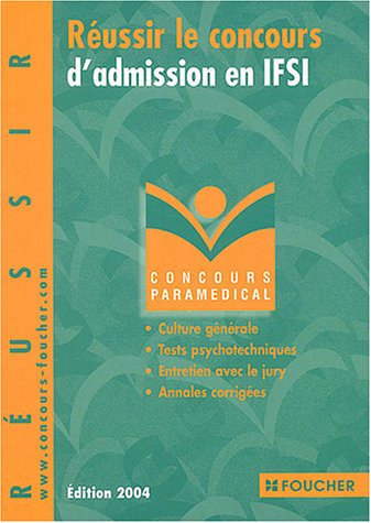 concours paramédical : réussir le concours d'admission en ifsi, concours médico-sociaux, numéro 74