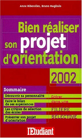 Bien réaliser son projet d'orientation