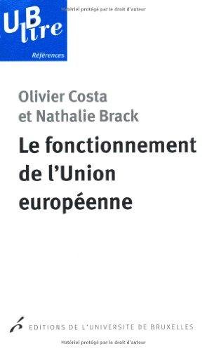 Le fonctionnement de l'Union européenne