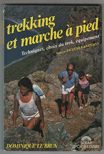 Trekking et marche à pied