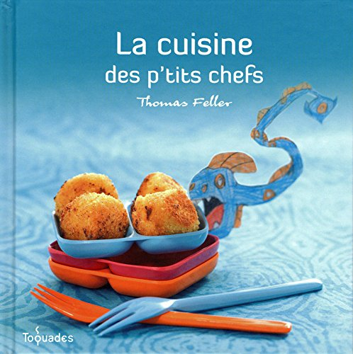 La cuisine des p'tits chefs