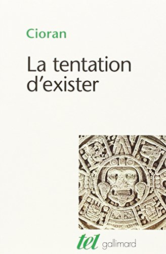 La Tentation d'exister