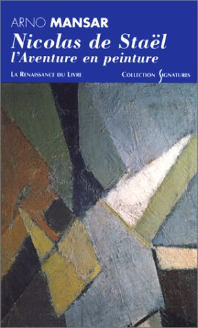 Nicolas de Staël : l'aventure en peinture