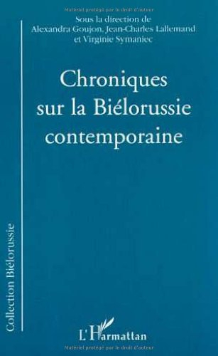 Chroniques sur la Biélorussie contemporaine