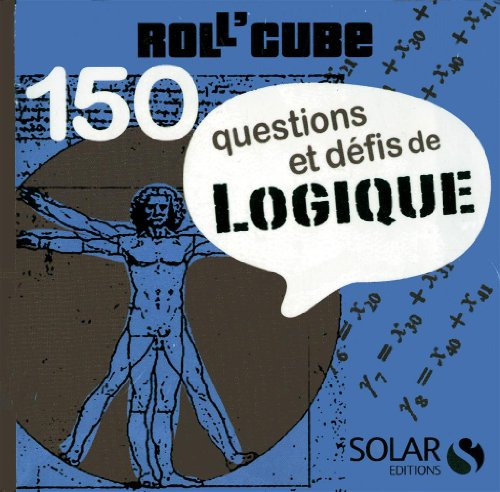 Roll'cube : 150 questions et défis de logique