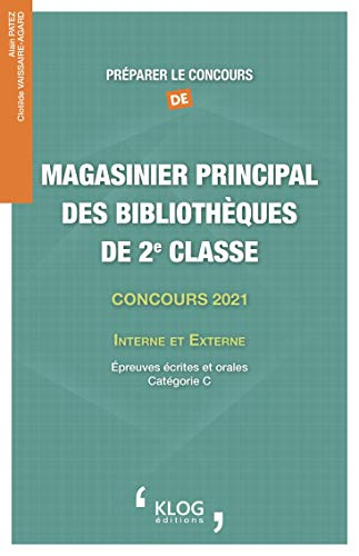 Préparer le concours de magasinier principal des bibliothèques de 2e classe : concours 2021, interne