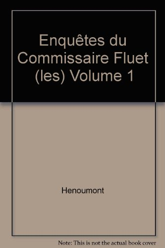 Les enquêtes du commissaire Fluet. Vol. 1. La mort d'Irma *** Le libraire de la place Saint-Paul