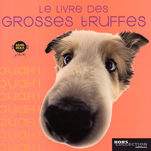 Le livre des grosses truffes