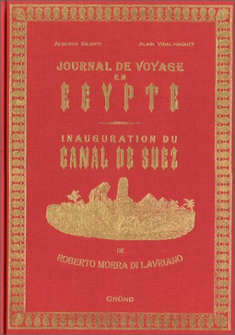journal de voyage en egypte : inauguration du canal de suez