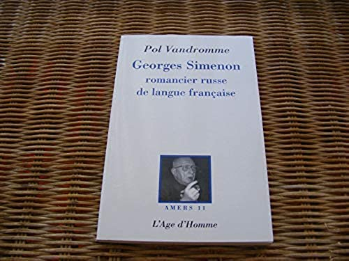 Georges Simenon : romancier russe de langue française
