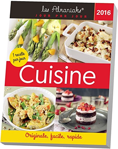 Cuisine 2016 : 1 recette par jour