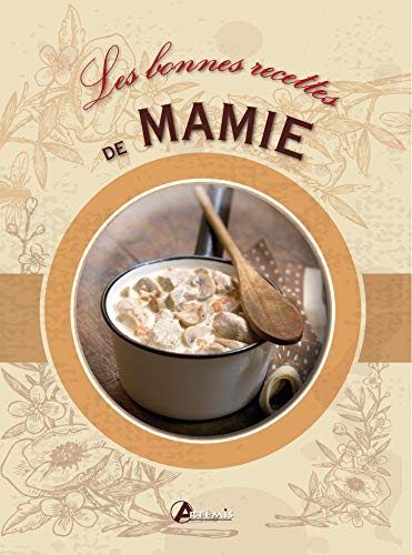 Les bonnes recettes de mamie