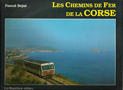 Les chemins de fer de la Corse