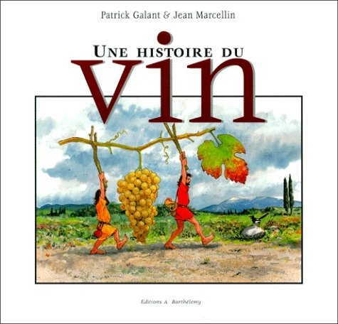 Une histoire du vin