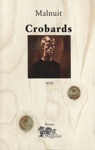 Crobards : récit