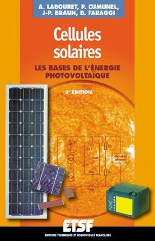 Cellules solaires : les bases de l'énergie photovoltaïque