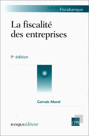 La fiscalité des entreprises