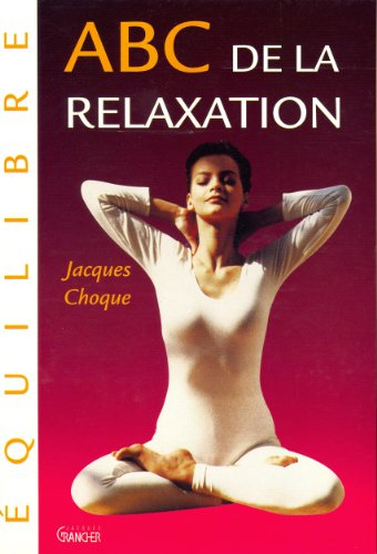 ABC de la relaxation