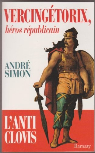 Vercingétorix, héros républicain