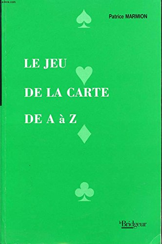 Le jeu de la carte de A à Z