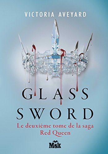 Red queen. Vol. 2. Glass sword