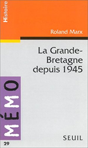 La Grande-Bretagne depuis 1945