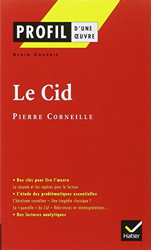 Le Cid, Pierre Corneille