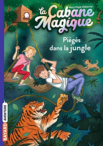 La cabane magique. Vol. 18. Piégés dans la jungle