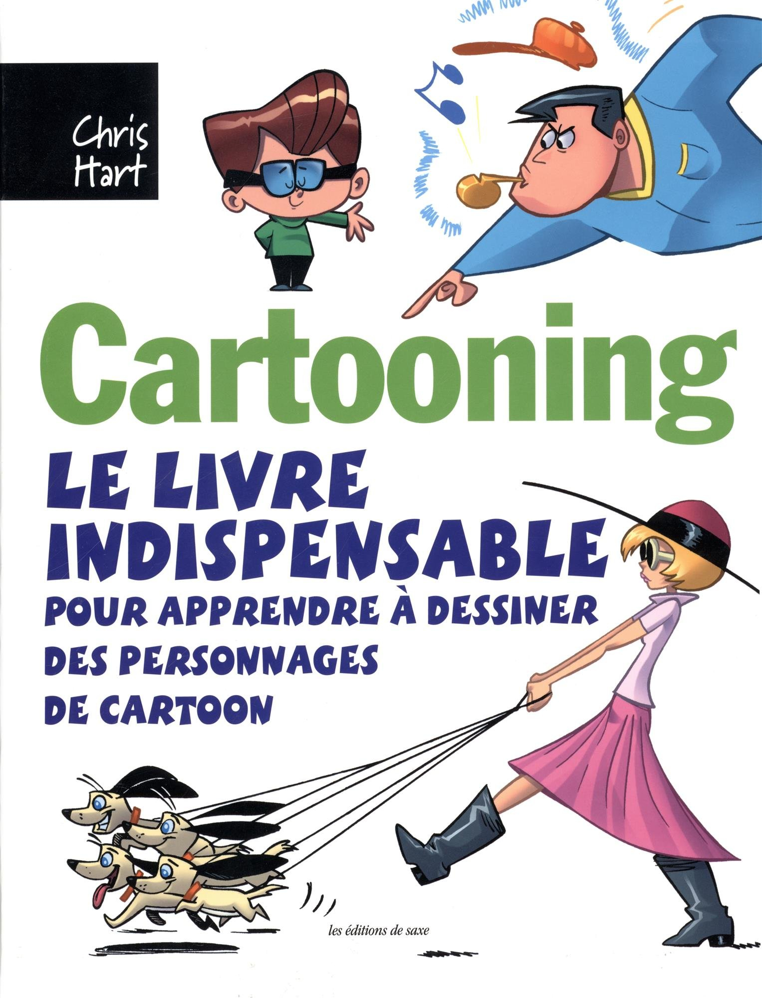 Cartooning : le livre indispensable pour apprendre à dessiner des personnages de cartoon