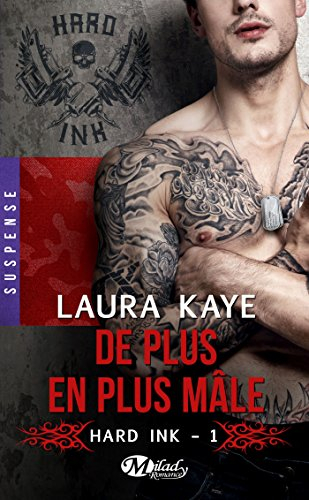 Hard ink. Vol. 1. De plus en plus mâle